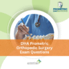 DHA Prometric Orthopedic Surgery Exam Questions